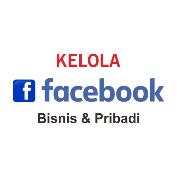 Jasa Kelola Facebook Bisnis Pribadi